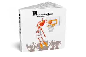 R is for Red Team - This book is more focused on offensive security concepts!
